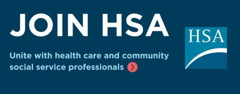 Text reading Join HSA: unite with health care and community social service professionals