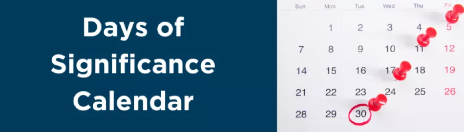 Days of Significance calendar. Picture of a calendar.